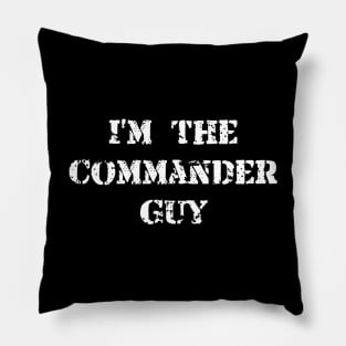 Commander Guy White Text Pillow