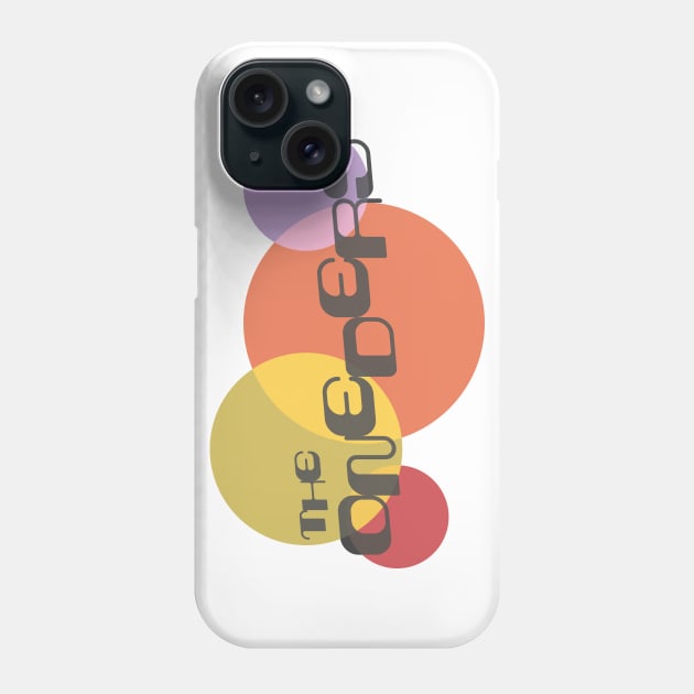 The Oneders Phone Case by Jahshyewuh