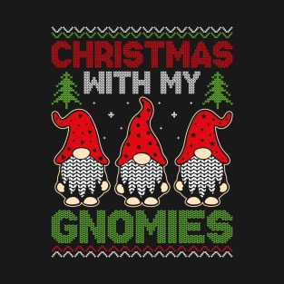 Christmas with my Gnomies T-Shirt