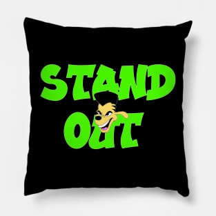 Stand Out Pillow