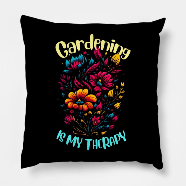 Gardening is my therapy Pillow by T-shirt US