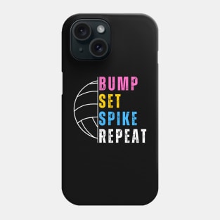 Bump Set Spike Repeat Volleyball For Girls Teens Women Phone Case