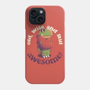 Old, Wise, and Still Awesome - T-Rex Sunglasses by Tobe Fonseca Phone Case