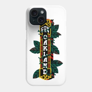 Oakland Fox Theater Sign Phone Case