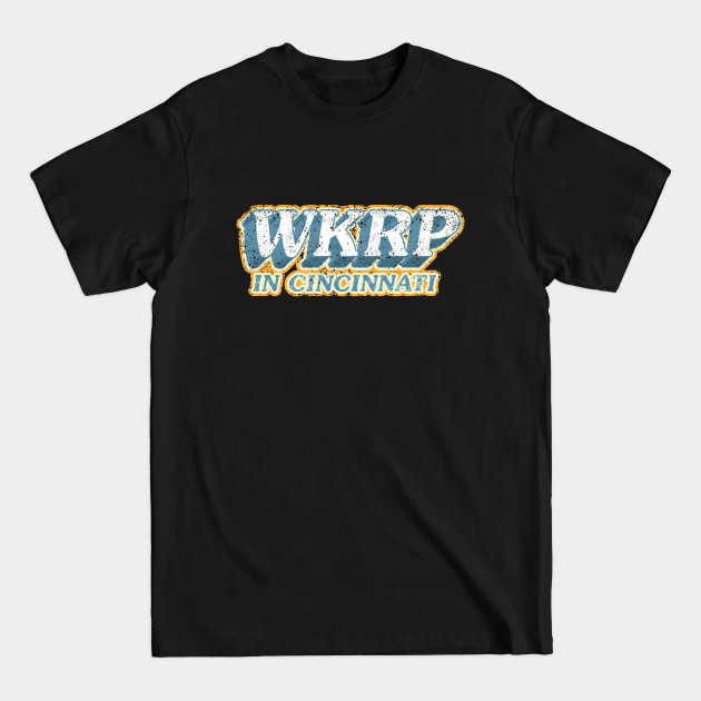 WKRP in Cincinnati - Wkrp - T-Shirt