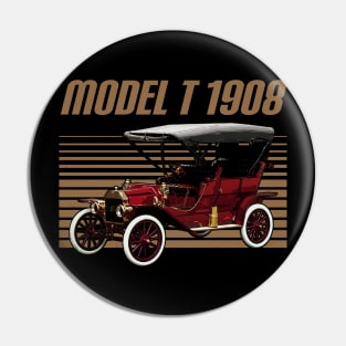 Ford Model T 1908 Awesome Automobile Pin