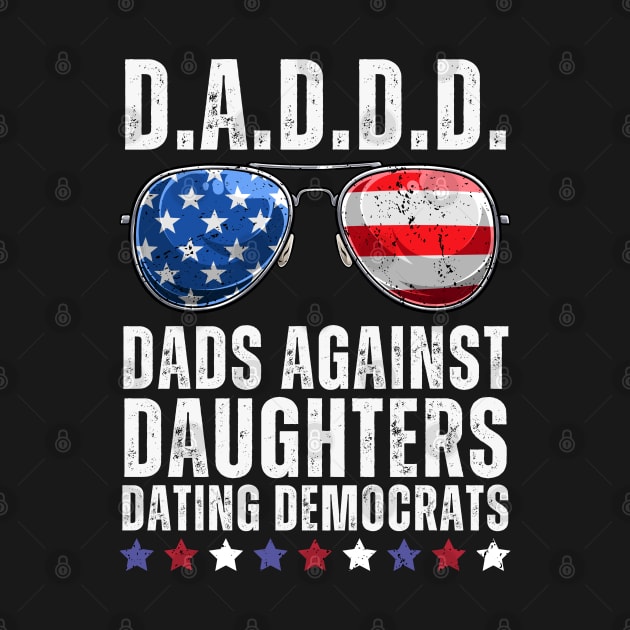 Dads Against Daughters Dating Democrats by Jackbot90s
