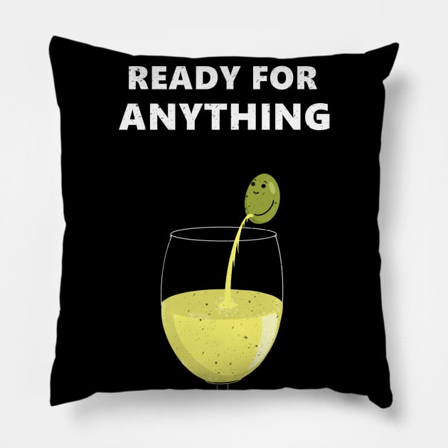 Ready for anything Pillow by AshStore