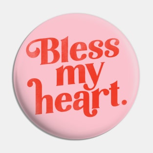 "Bless My Heart" Cute & Funny Red Typography Design Pin