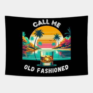 Call Me Old Fashioned, Vintage Whiskey. Tapestry