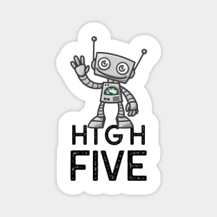 Robotic High Five ! Magnet