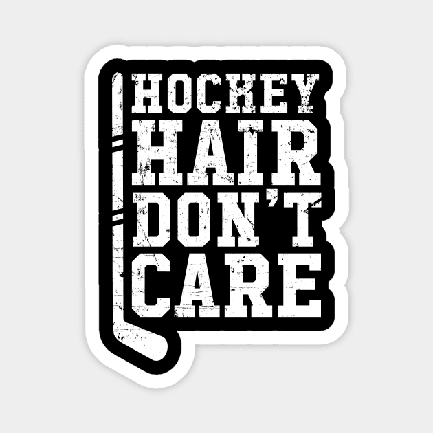 Hockey hair don't care Magnet by captainmood