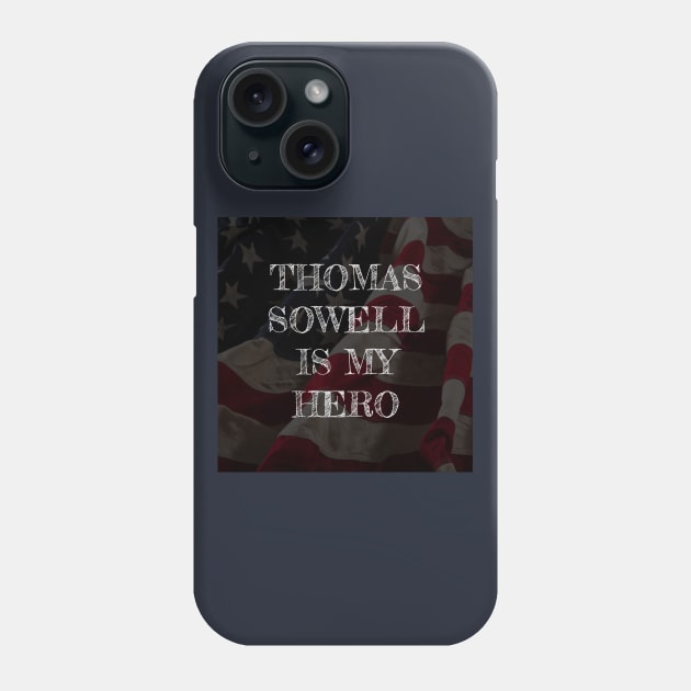 Thomas Sowell is my hero Phone Case by Notorious Steampunk