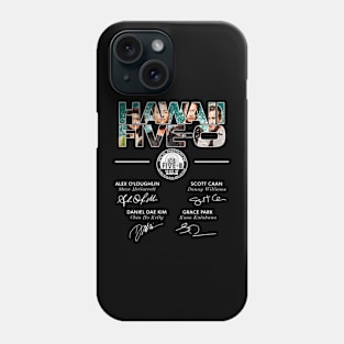 Hawaii Five 0 Tv Series Signatures Phone Case