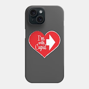 I'm With Cupid Phone Case