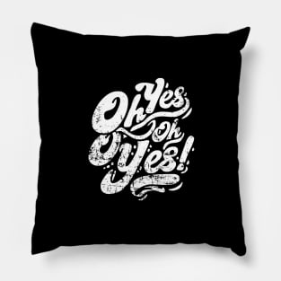 COX - TECHNO MUSIC OH YES OH YES grunge edition Pillow