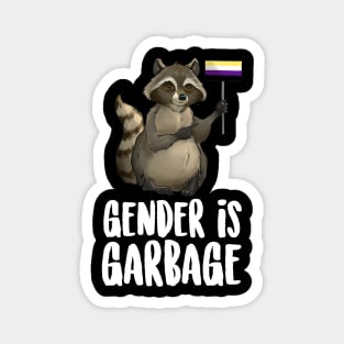 Gender Is Garbage Raccoon Magnet