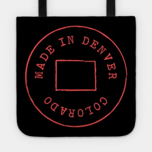 Made in Denver Colorado Tote