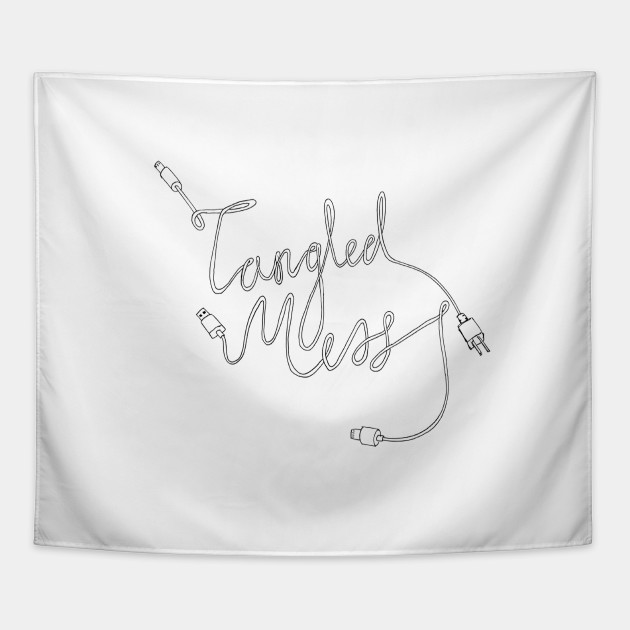Tangled Mess
