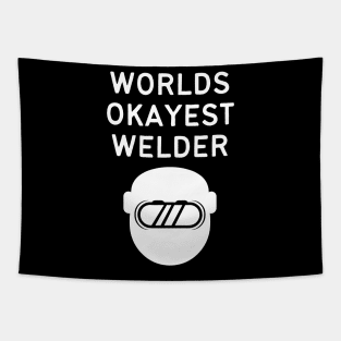 World okayest welder Tapestry