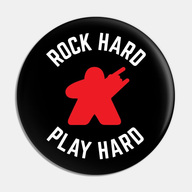 Rock Hard Play Hard Meeple Pin by DnlDesigns