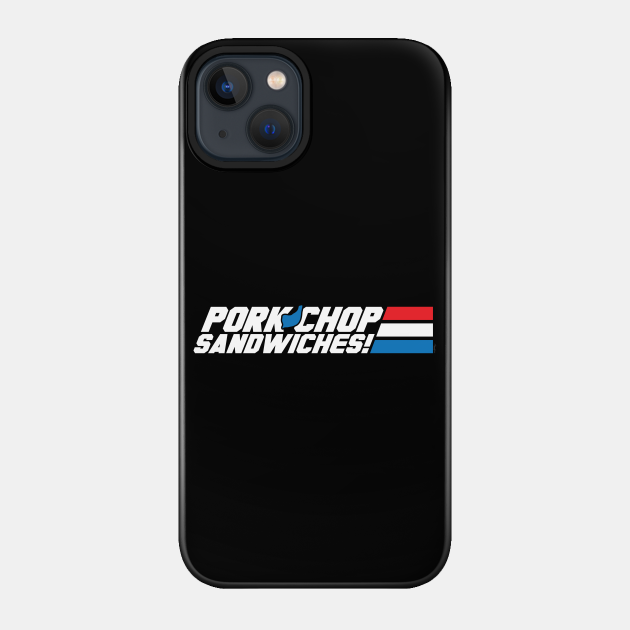 Pork Chop Sandwiches! - Military Cartoon - Phone Case