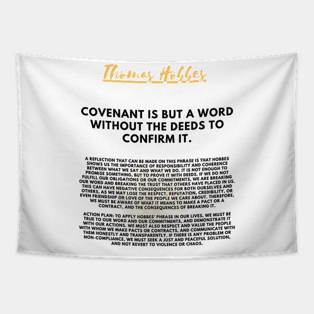 The need for action to fulfill the covenant according to Hobbes Tapestry by CachoGlorious