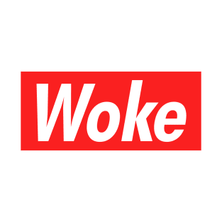 Woke T-Shirt