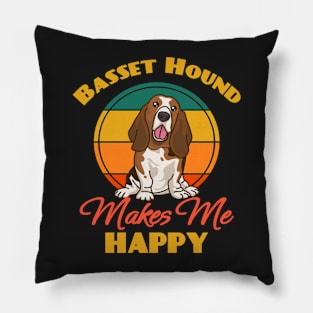 Basset Hound Makes Me Happy Dog puppy Lover Cute Sunser Retro Funny Pillow