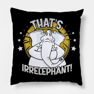 Funny That’s Irrelephant - White Elephant Graphic Pillow