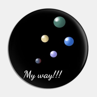 My way Pin