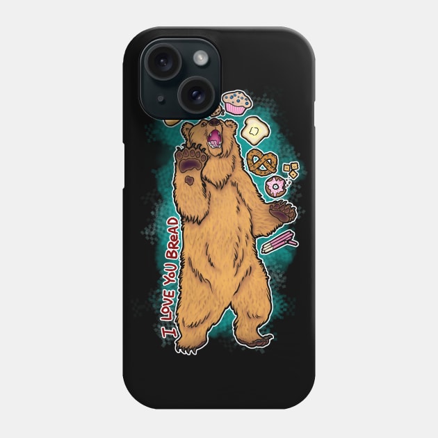 I Love You Bread Phone Case by Raven's Random