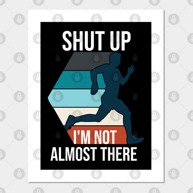 funny running quote - Funny Running Quote - Posters and Art Prints | TeePublic funny running quote - Funny Running Quote - Posters and Art Prints | TeePublic
