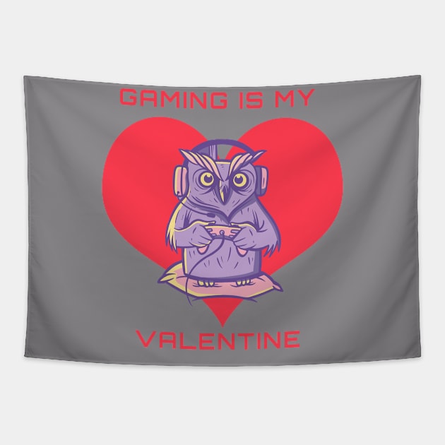 Gaming Is My Valentine Tapestry by Dogefellas