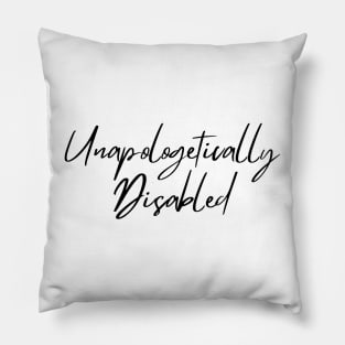 Unapologetic Pillow