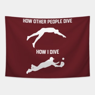 FUNNY SOFTBALL BASEBALL HOW I DIVE Tapestry