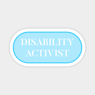 Disability Activist Magnet