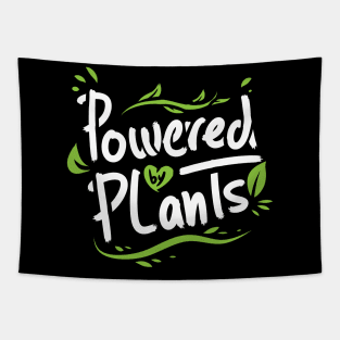 funny powerd by plants green gift for vegans Tapestry