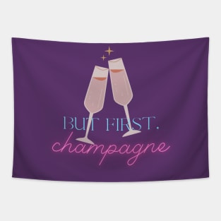 But first, champagne! Tapestry