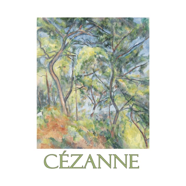 Sous Bois by Paul Cezanne by Naves