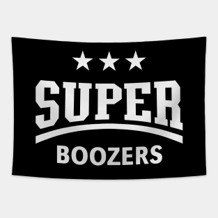 Super Boozers (Drinking Team / Booze / Alcohol / White) Tapestry