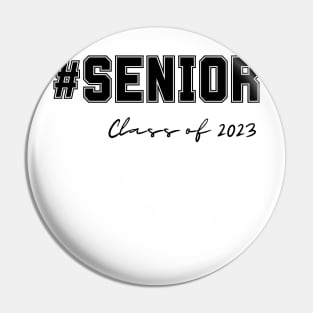 Class Of 2023 Pin