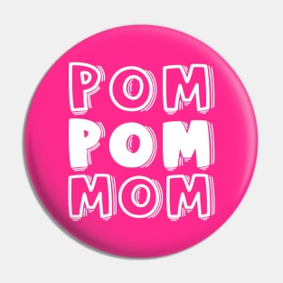 Pom Pom Mom Cheerleader Cheer Mom Cute Funny Pin