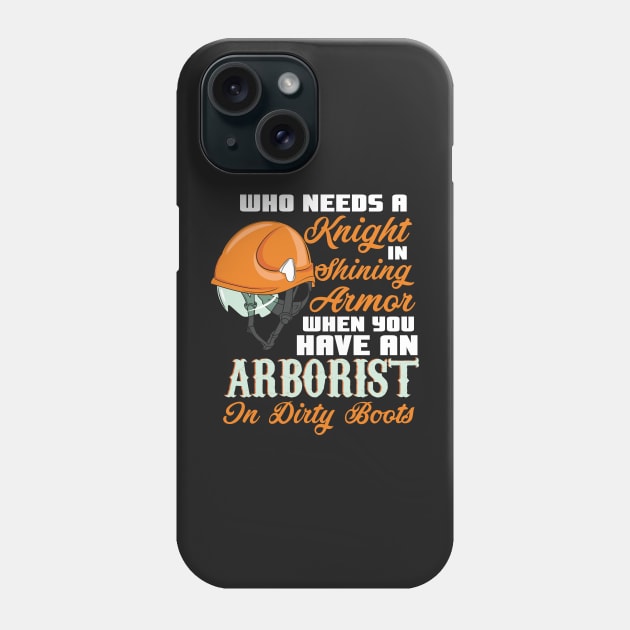 ARBORIST: Knight In Shining Armor Phone Case by woormle