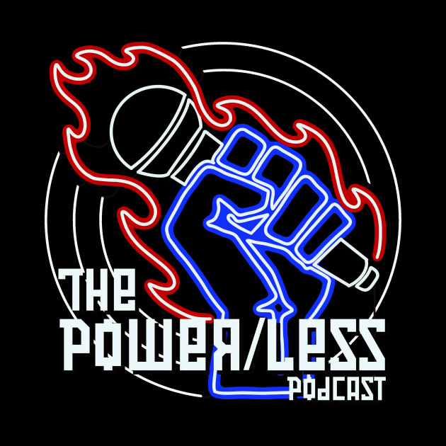 The Power/Less Podcast full logo by The Power/Less Pod