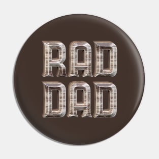 Rad Dad Pin