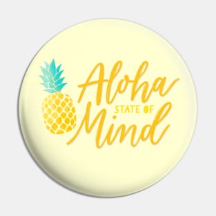 Aloha State of Mind with Pineapple Pin