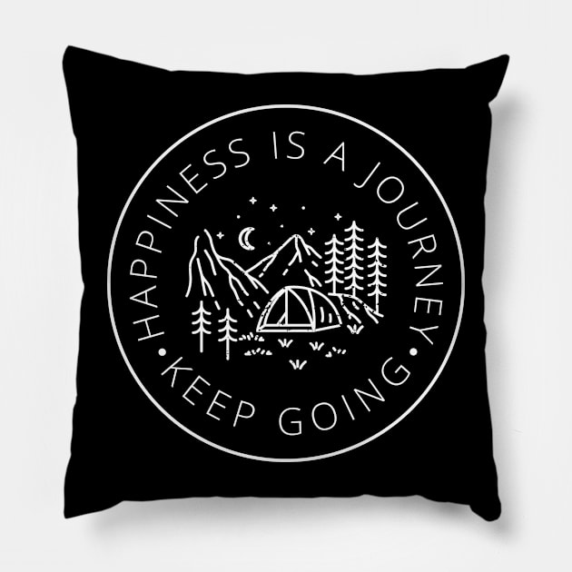 Happiness is a journey Pillow by Evergreen Market