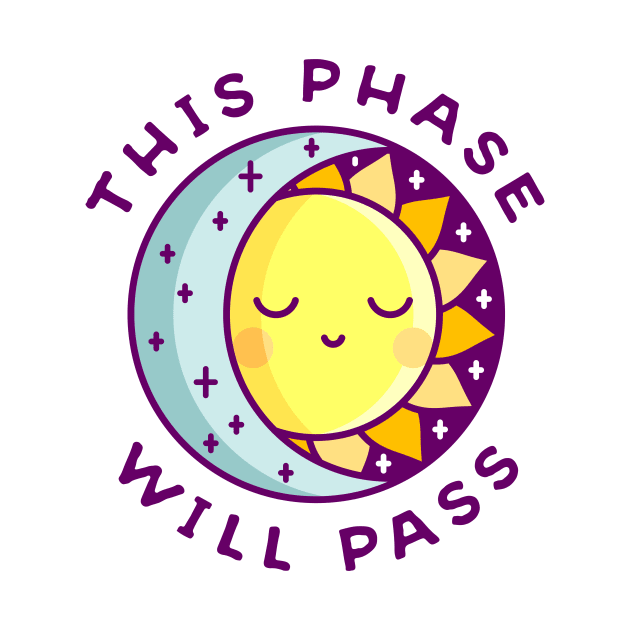 This Phase Will Pass by sombrasblancas