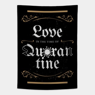 Love in the time of Quarantine Tapestry